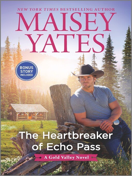 Title details for The Heartbreaker of Echo Pass by Maisey Yates - Wait list